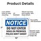 Signmission Do Not Enter Dog On Premises Police Don't Shoot OSHA Notice Sign, Aluminum, 10in W x 7in L, 2PK OS-2PACK-NS-A-710-L-11178 - alternate 2
